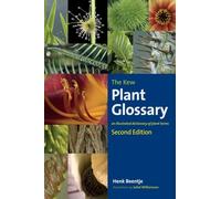 The Kew Plant Glossary: An Illustrated Dictionary of Plant Terms