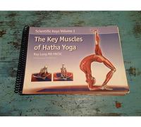 The Key Muscles of Hatha Yoga (Scientific Keys)
