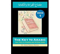 Imran Alawiye – The Key to Arabic: Fast Track to Reading and Writing Arabic