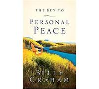 The Key to Personal Peace Billy Graham (Auteur)
