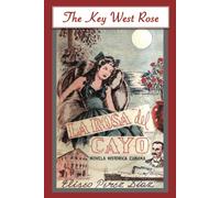 The Key West Rose