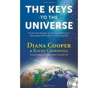 Kathy Crosswell (Auteur), Diana Cooper – The Keys to the Universe