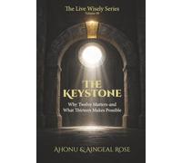 The Keystone: Why Twelve Matters, and What Thirteen Makes Possible