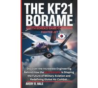The KF21 Borame: South Korea’s Game-Changing Fighter Jet: Discover the Incredible Engineering Behind How the KF21 Borame is Shaping the Future of Military Aviation and Redefining Global Air Combat.