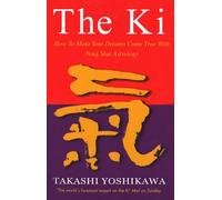 The Ki: Feng Shui Astrology for Today