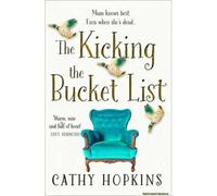 The Kicking The Bucket List