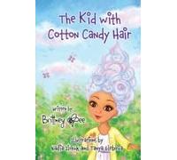 The Kid With Cotton Candy Hair
