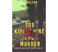 The Kidnapping And Murder