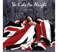 The Who – The Kids Are Alright – Vinyle 12" remasterisé – Universal Music Group