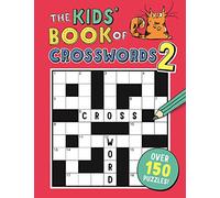 The Kids' Book of Crosswords 2