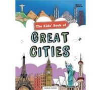 The Kids Book of Great Cities by Charles Conway Inconnu (Auteur)