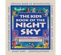 The Kids Book of the Night Sky Love, Ann, Drake, Jane, Collins, Heather (Auteur)