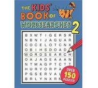 The Kids Book of Wordsearches 2 by Gareth Moore Gareth Moore, M Phil B Sc, Horne Ph D, Sarah (Auteur)