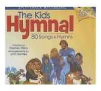 The Kids Hymnal: 80 Songs & Hymns