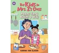 The Kids In Mrs. Z's Class