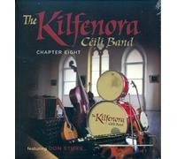 The Kilfenora Ceili Band With Don Stiffe - Chapter Eight