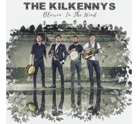 THE KILKENNYS - BLOWIN' IN THE WIND CD NEUF
