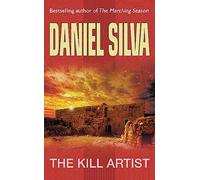 The Kill Artist: (Gabriel Allon 1)
