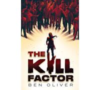 The Kill Factor