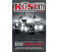 The Kill Society by Richard Kadrey Paperback Book Richard Kadrey, (Auteur)