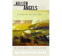 The Killer Angels (Modern Library) by Michael Shaara (23-Dec-2004) Hardcover