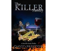 The Killer Family: A Martello Family Thriller: 1 (The Martello Family Series)