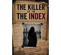 The Killer Is In The Index: The 12,480-Suspect Murder Mystery Puzzle