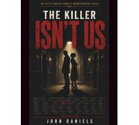 The Killer Isn’t Us: 47,777 Suspect Couple's Murder Mystery Puzzle | 30 Clues, One Guilty Name - Solve It Together