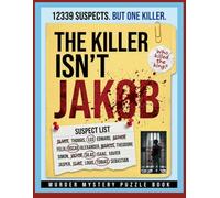 The killer isn't JAKOB: A Murder Mystery Elimination Puzzle Book for Adults, Word Search Puzzle: Unsolved Case Files | Royal Palace Cold Case.