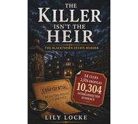 The Killer Isn't The Heir: Mystery Detective Puzzle • Analyze 10,304 Pieces of Evidence, Eliminate 2,576 Suspect Profiles, Catch the Murderer Before the Will Is Read