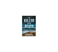 The Killer On The Beach