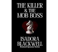 The Killer & The Mob Boss