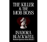 The Killer & The Mob Boss: A Hitwoman, a Mafia Don, and a History That Refused to Stay Buried.