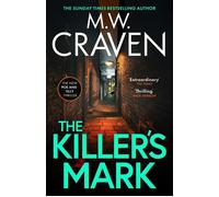 The Killer's Mark (Washington Poe) - M.W. Craven - Constable - ebook (ePub) - Livre