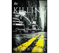 the Killing: Book 28 Carson Reno Mystery Series