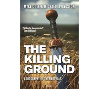 The Killing Ground: A Biography of Thermopylae