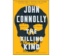 The Killing Kind: A Charlie Parker Thriller