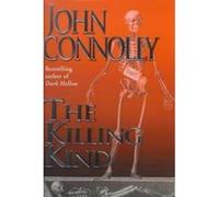 The Killing Kind John Connolly (Auteur)
