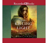 The Killing Light (The Sacred Throne Series)