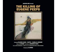 The Killing of Eugène Peeps – Bastien Keb – Membran