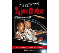 The Killing of Tupac Shakur
