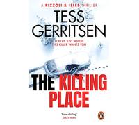 The Killing Place: A chilling and riveting thriller in the Rizzoli & Isles series from the Sunday Times bestselling author (Book 8 of 13)