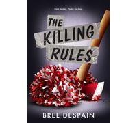 The Killing Rules A new supernatural slasher romance from the award winning author of The Divine Dark - Bree Despain - Mayhem Books - ebook (ePub) - Livre