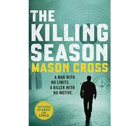 The Killing Season by Mason Cross (9-Apr-2015) Paperback
