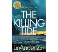 The Killing Tide by Lin Anderson Lin Anderson (Auteur)