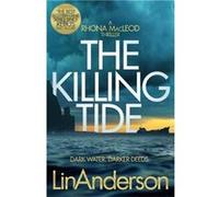 The Killing Tide by Lin Anderson Lin Anderson (Auteur)