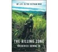 The Killing Zone Frederick Downs (Auteur)