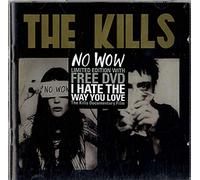 The Kills - No Wow-Ltd Ed. [Import]