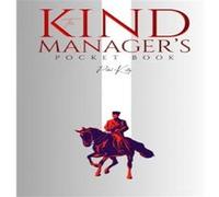 The Kind Managers Pocket Book A TwoWeek Transformative Guide for Manager - Petal Kelly - Petal Kelly - Livre en Anglais - Paperback Petal KellyPetal Kelly (Auteur)