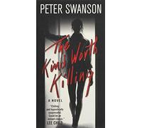 The Kind Worth Killing: A Novel
